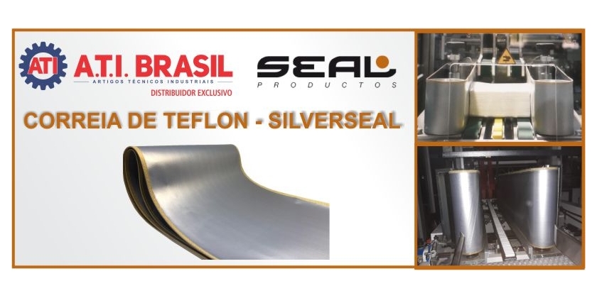 Correia de teflon SilverSeal aplicado ao setor tissue